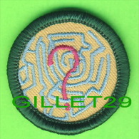 SCOUTISME - ÉCUSSON EN TISSU, SCOUT - LABYRINTHE - - Pfadfinder-Bewegung