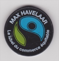 MAX HAVELAAR - LE LABEL DU COMMERCE EQUITABLE - Munten Van Winkelkarretjes