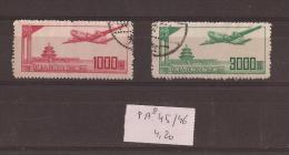 CHINE 1949 POSTE AERIENNE 45 46 1000 Y Rouge 3000 Y Vert Bleu - Usados