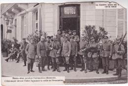 CPA Militaria : Saint Dié Pendant L'occupation Allemande - état Major Devant L'hôtel Terminus La Veille De L'évacuation - Guerra 1914-18