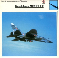 Fiche Aviation Appareil De Reconnaissance Et D'observation Dassault-Breguet MIRAGE F.1CR - Avions