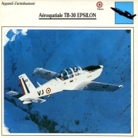 Fiche Aviation Appareil D'entrainement Aérospatiale TB-30 EPSILON - Vliegtuigen