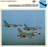 Fiche Aviation Chasseur De Supériorité Aérienne General Dynamics F-16 FIGHTING FALCOM - Flugzeuge