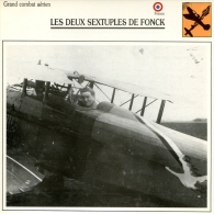 Fiche Aviation Grand Combat Aérien LES DEUX SEXTUPLES DE FONCK - Vliegtuigen