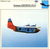 Fiche Aviation Hydravion à Coque Grumman ALBATROS UH-16 - Avions