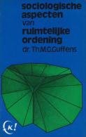 Dr. Th. M.G. GUFFENS - Sociologische Aspecten Van Ruimtelijke Ordening - Practical