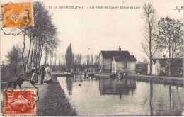 LA GUERCHE - Les Bords Du Canal - Ecluse De Loie - La Guerche Sur L'Aubois