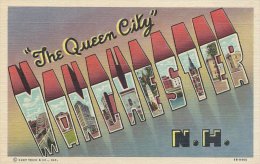 "The Queen City"  Manchester N. H.  A-2611 - Manchester