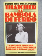 THATCHER LA BAMBOLA DI FERRO - History, Philosophy & Geography