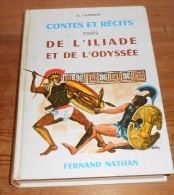 Contes Et Récits Tirés De L'Iliade Et L'Odyssée. 1962. - Märchen