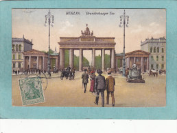 BERLIN  -  Brandenburger  Tor. -  1912  -    CARTE ANIMEE  - - Brandenburger Door