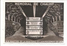 Delcampe - CHAUNY - Mémorial  " Aux Martyrs De La Resistance De L'arrondissement De LAON " - Chauny