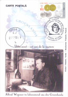 EXPLORATEUR,ALFRED WEGNER IN GROELANDA,POSTCARD ,OBLITERATION CONCORDANTE,2005,ROMANIA - Esploratori