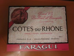 FARAGUI  Côtes-du-Rhône Vin Appellation Contrôlée France  98cl-Etiquette De Vin Neuf « œnographilie » - Côtes Du Rhône