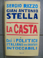 LA CASTA - Société, Politique, économie