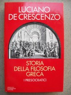 STORIA DELLA FILOSOFIA GRECA LUCIANO DE CRESCENZO - Société, Politique, économie