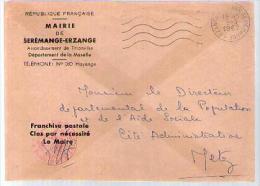 France Lettre Mairie De Serémange Erzange Moselle CAD Courcelles Chaussy ?-05-1962 - Cachet Mairie - Covers & Documents