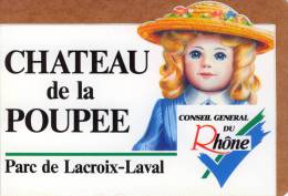 Autocollant  CHATEAU De La POUPEE, Parc De LACROIX-LAVAL 69, Conseil Général Du Rhône - Souvenirs