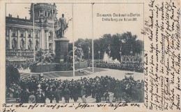 AK Enthüllung Bismarck - Denkmal Berlin 16.6.01 Gelaufen 8.7.01 - Charlottenburg