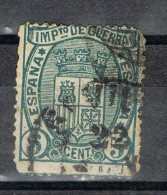 Sello 5 Cts Impuesto Guerra 1875, Fechador SEVILLA, Num 154 º - Kriegssteuermarken