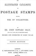 EBook: "The Illustrated Catalogue Of Postage Stamps For The Use Of Collectors" By John Edward Gray - Andere & Zonder Classificatie