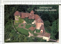 THORENS LES GLIERES -  Le Château - Thorens-Glières