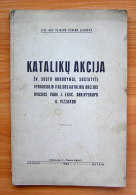 1933 Lithuania Lietuva /Katalikų Akcija (Catholic Action) - Old Books