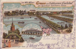 Litho Gruss Aus Dem Etablissement Carlshof Am Spandauer Schiffahrts-Kanal Gelaufen 18.6.09 - Spandau