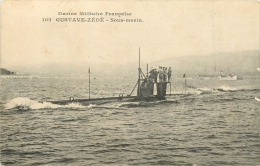 Sous-Marin "Gustave -Zédé"  - édit; Marine Militaire Française. N° 102 - Très Bel Etat (voir 2 Scans) - Submarines