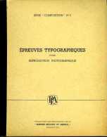 Imprimerie Oberthur :  épreuves Typographiques Pour Reproduction Photographique Traduit Par Berthou - Otros Aparatos