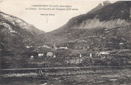 L'Argentière Village - Le Château - La Chapelle Des Templiers - L'Argentiere La Besse