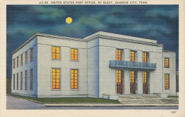 Johnson City,Post Office By Night N0.1427 - Johnson City