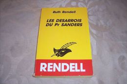 RUTH  RENDELL  °  LE  DESARROIS DU PR SANDERS - Club Des Masques