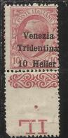 TRENTINO ALTO ADIGE 1918 SOPRASTAMPATO D´ITALIA ITALY OVERPRINTED NUOVO VALORE 10 HELLER SU 10 CENT. MNH VARIETY VARIETA - Trente