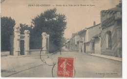 38 // PONT DE CHERUY   Entrée De La Ville Par La Route De Lyon   Vialatte édit - Pont-de-Chéruy