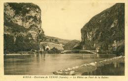 Environs De Yenne  Le Rhône Au Pont De La Balme  Cpa - Yenne