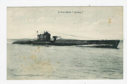 CPA Sous Marin - Galatée - Submarines