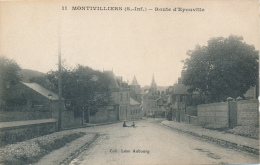 MONTIVILLIERS - Route D'Epouville - Montivilliers