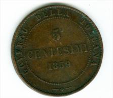 Italien Toskana 1859 5 Centesimi   #m81 - Tuscan