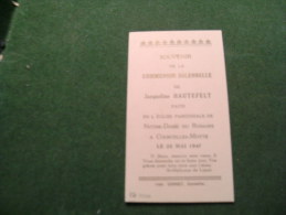 BC5-2-105 Souvenir Communion Jacqueline Hautefelt Courcelles Motte 1947 - Comunioni