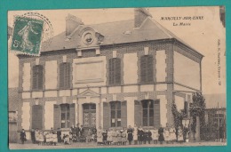 27 - MARCILLY Sur Eure - LA MAIRIE - école -  Très Animée - 2 Scans - Voyagée 1907 - - Marcilly-sur-Eure