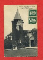 * Château De BRUYERES Le CHATEL-La Poterne Et Les Tourelles(Voir Les 2 Timbres)-1924 - Bruyeres Le Chatel