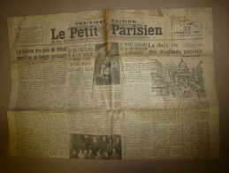 1930  LE PETIT PARISIEN:Le Navire Vapeur De Saint-Malo  L'OBERON Coule En 3 Minutes; La Dure Vie Des étudiants Pauvres - Le Petit Parisien