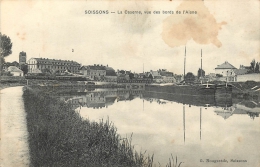 02 SOISSONS LA CASERNE VUE DES BORDS DE L'AISNE - Soissons