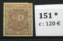 151 * Avec Charnière  10centimos   Belles Marges     Cote 120-E - Unused Stamps
