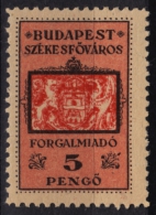 1945-1946 Hungary - BUDAPEST City Local (sales Tax) Revenue Stamp - 5 P - MNH - Revenue Stamps