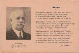JAN BESSAT MAJOURAU DOU FELIBRIGE  CIGALO DE L'OULIVIE (1932)     ESPERO - Writers
