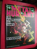 REVUE BD  MENSUEL N° 37 METAL HURLANT  1979  LES NAUFRAGES DU TEMPS  REVIENNENT GILLON - Métal Hurlant
