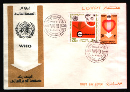 EGYPT / 1978 / MEDICINE / WORLD HEALTH DAY / WHO / HYPERTENSION / HEART / SMALLPOX / FDC - Lettres & Documents