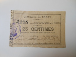 Aisne 02 Barzy  , 1ère Guerre Mondiale 25 Centimes 1-8-1915 - Bons & Nécessité